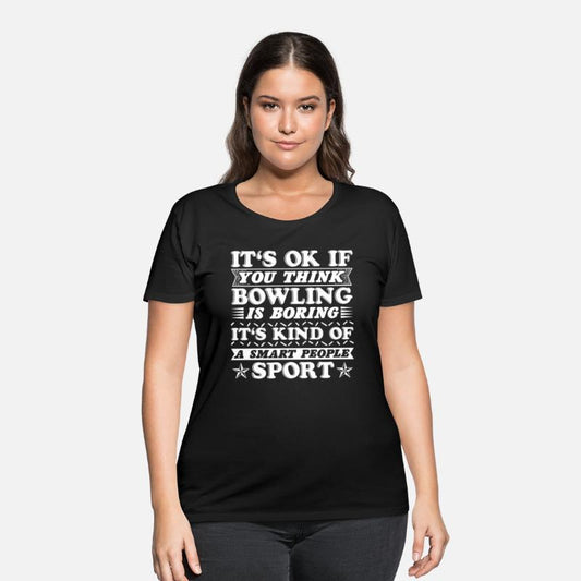Bowlers It's Ok if you Think Bowling is Boring