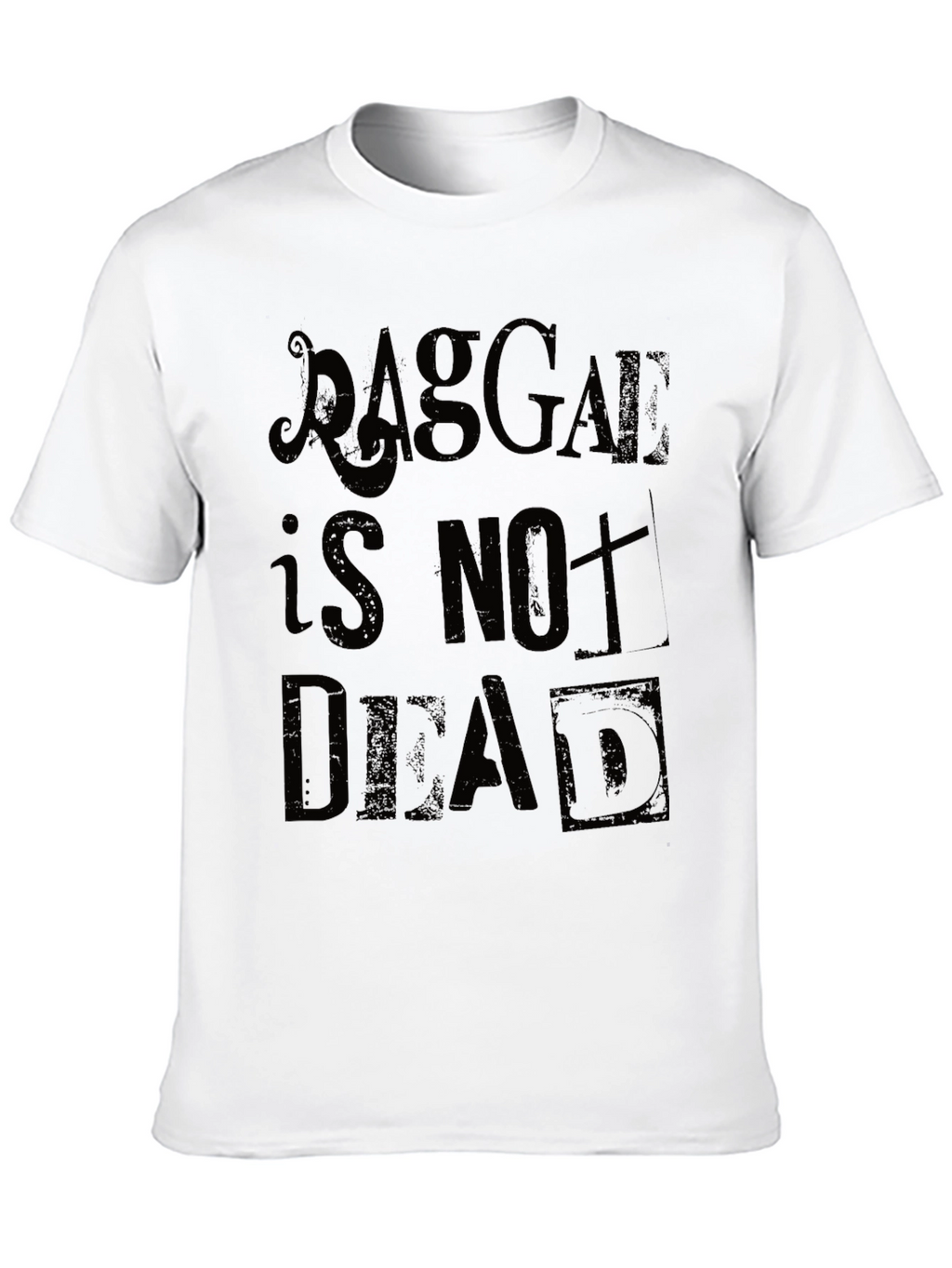Ragga is Not Dead Black T-Shirt