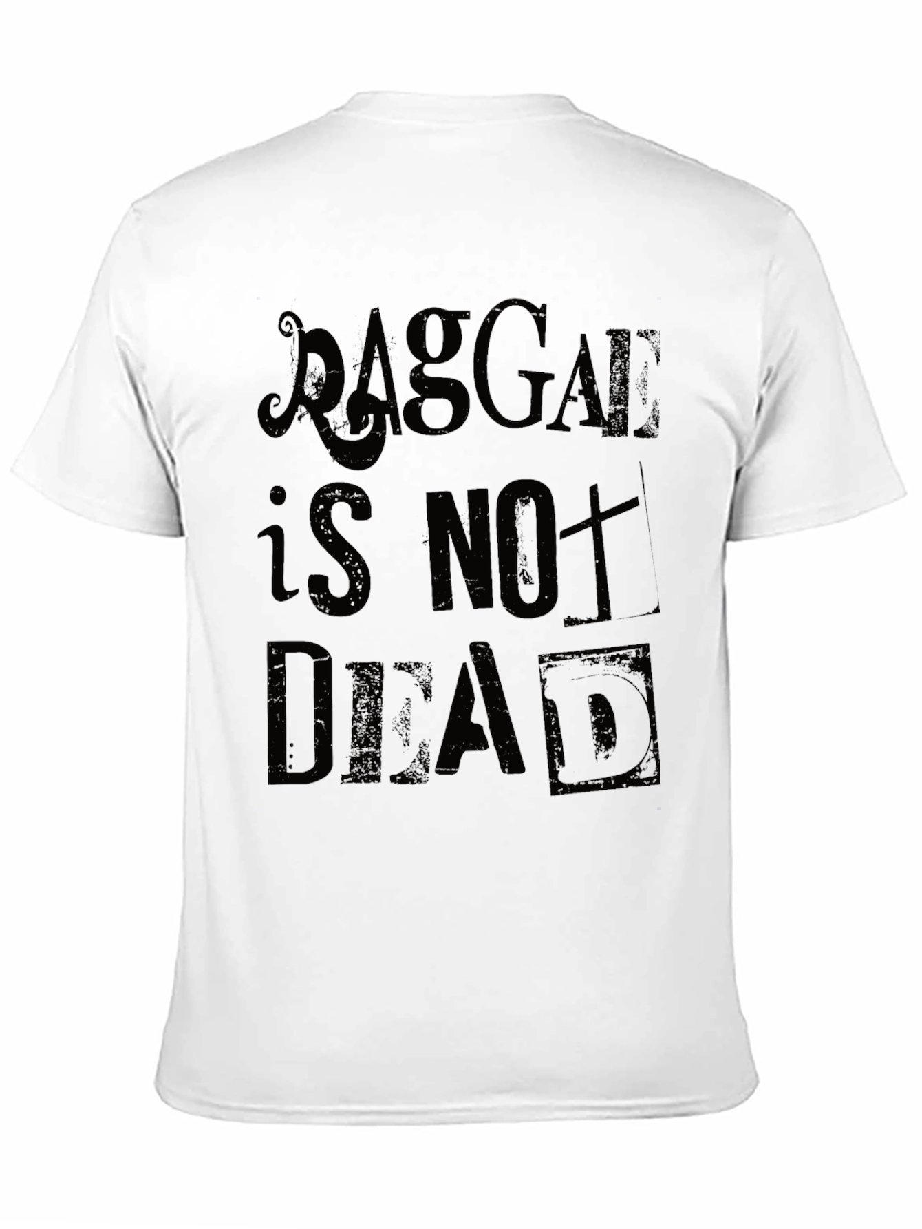 Ragga is Not Dead Black T-Shirt