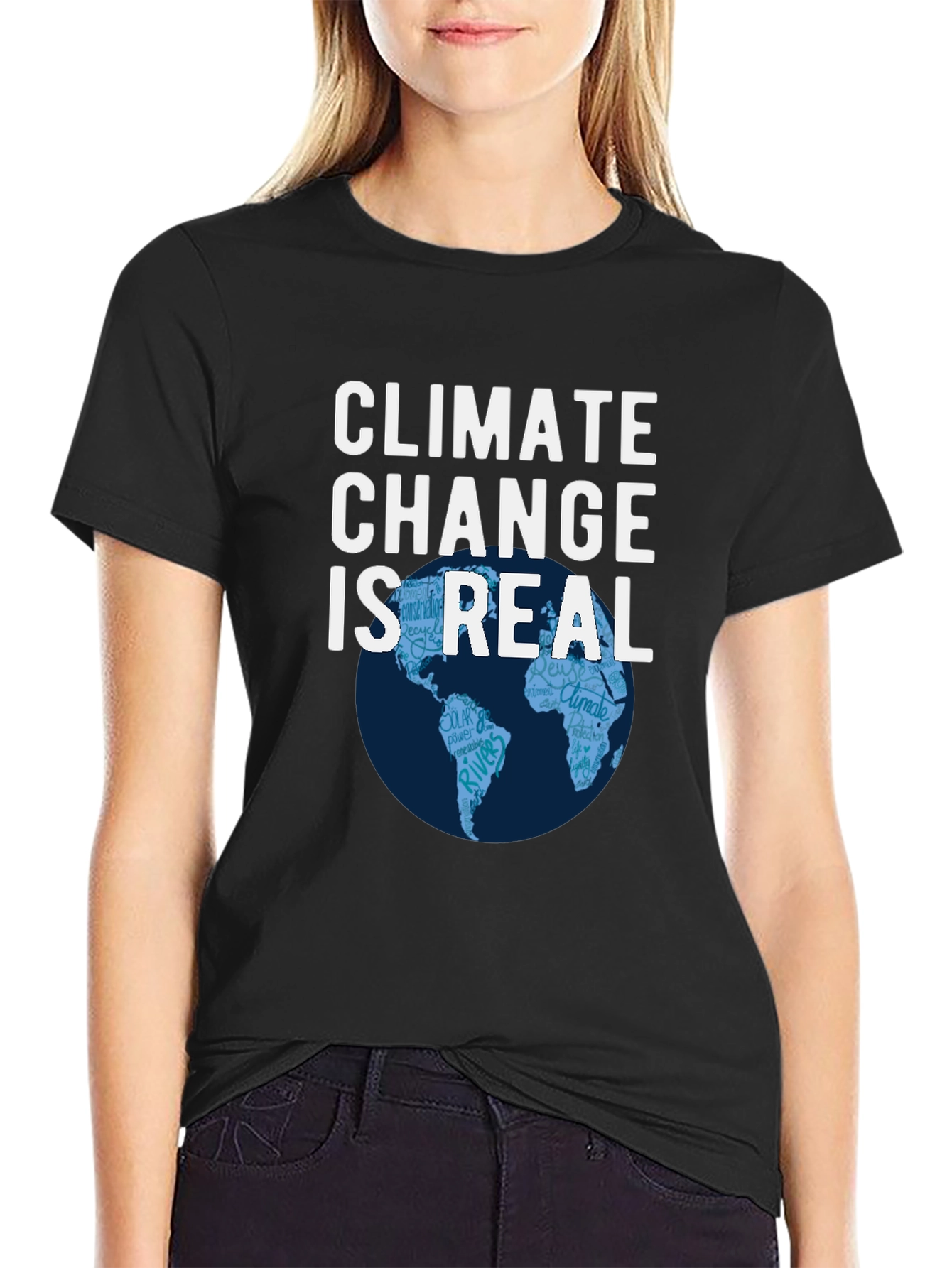 Climate Change is Real T-Shirt