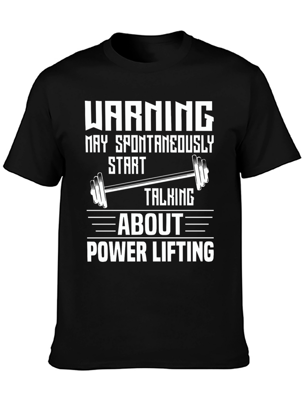 Warning Power Lifting T-Shirt