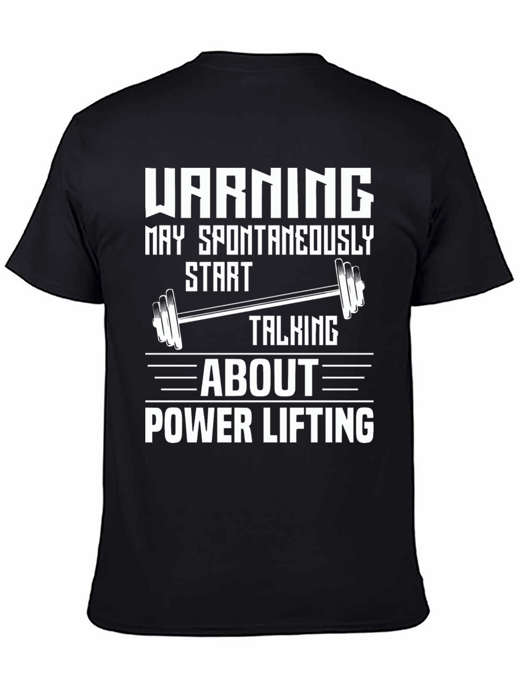 Warning Power Lifting T-Shirt