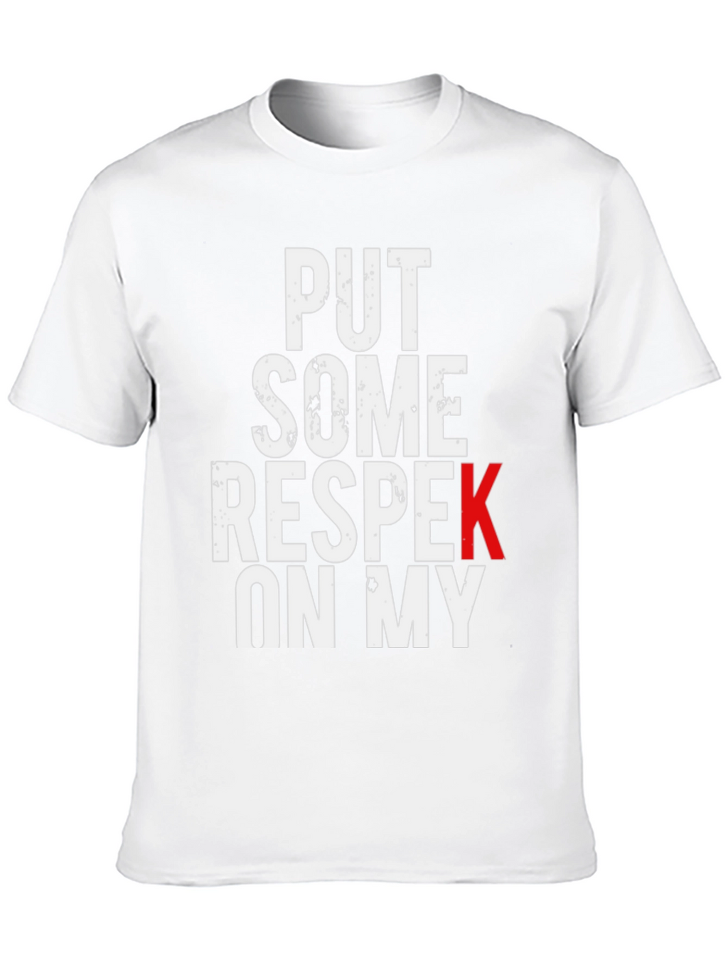 Put Some Respek On My Black Graphic Tee