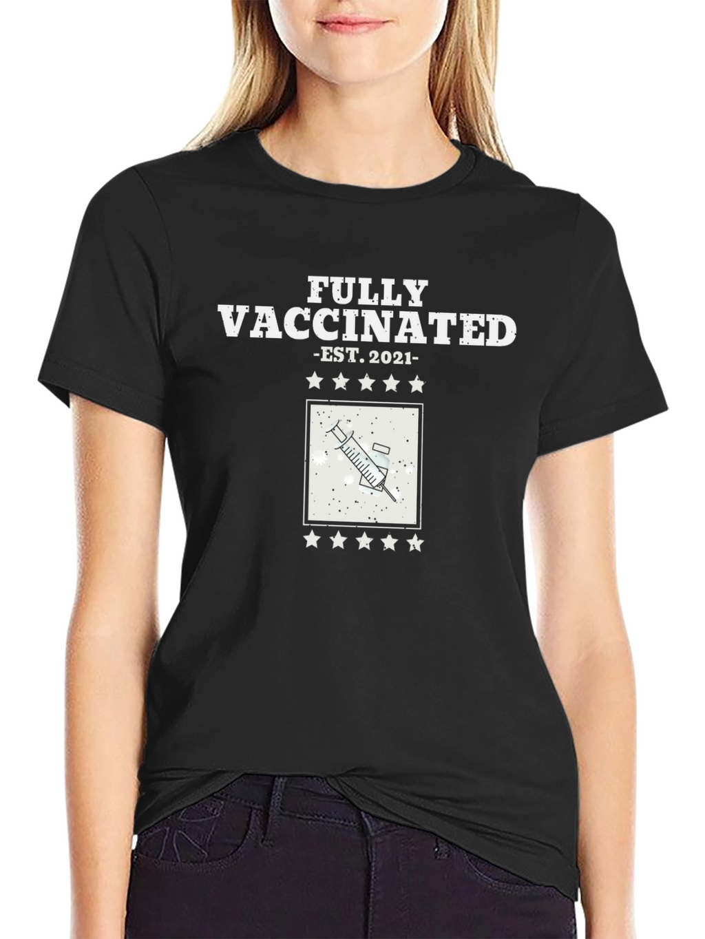 Fully Vaccinated 2021 T-Shirt