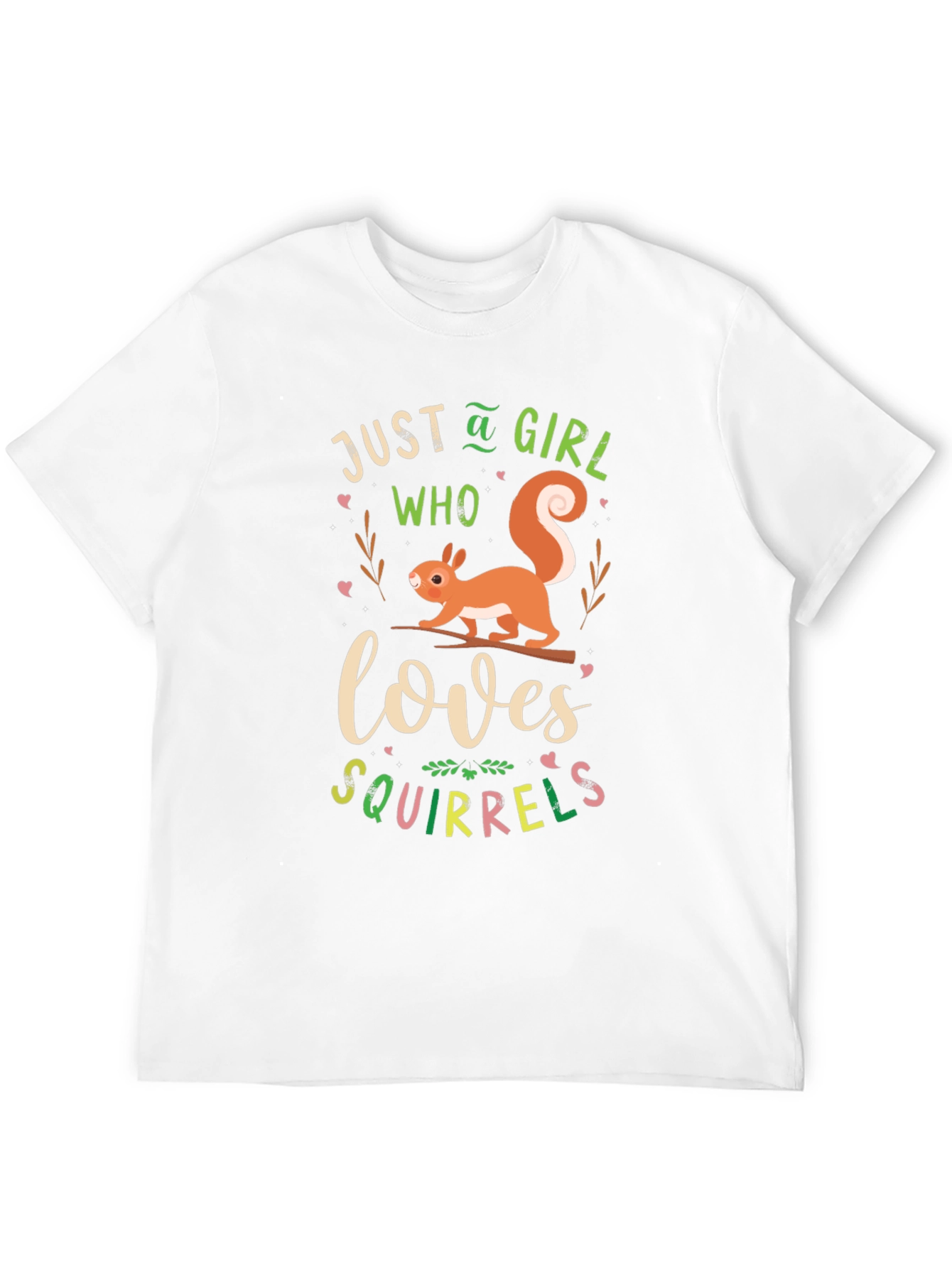 Just A Girl Who Loves Squirrels T-Shirt