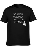 Sailboat T-Shirt - So Much Wind So Little Time