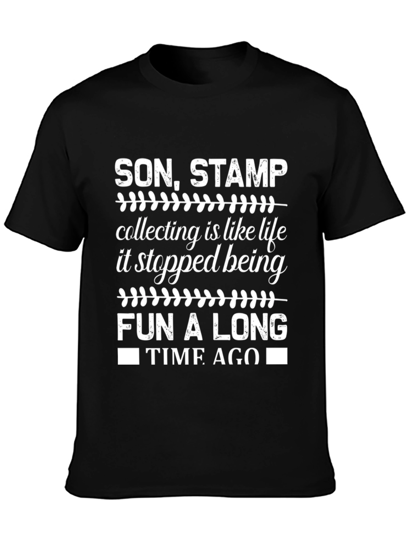 Stamp Collecting Humor Graphic Tee