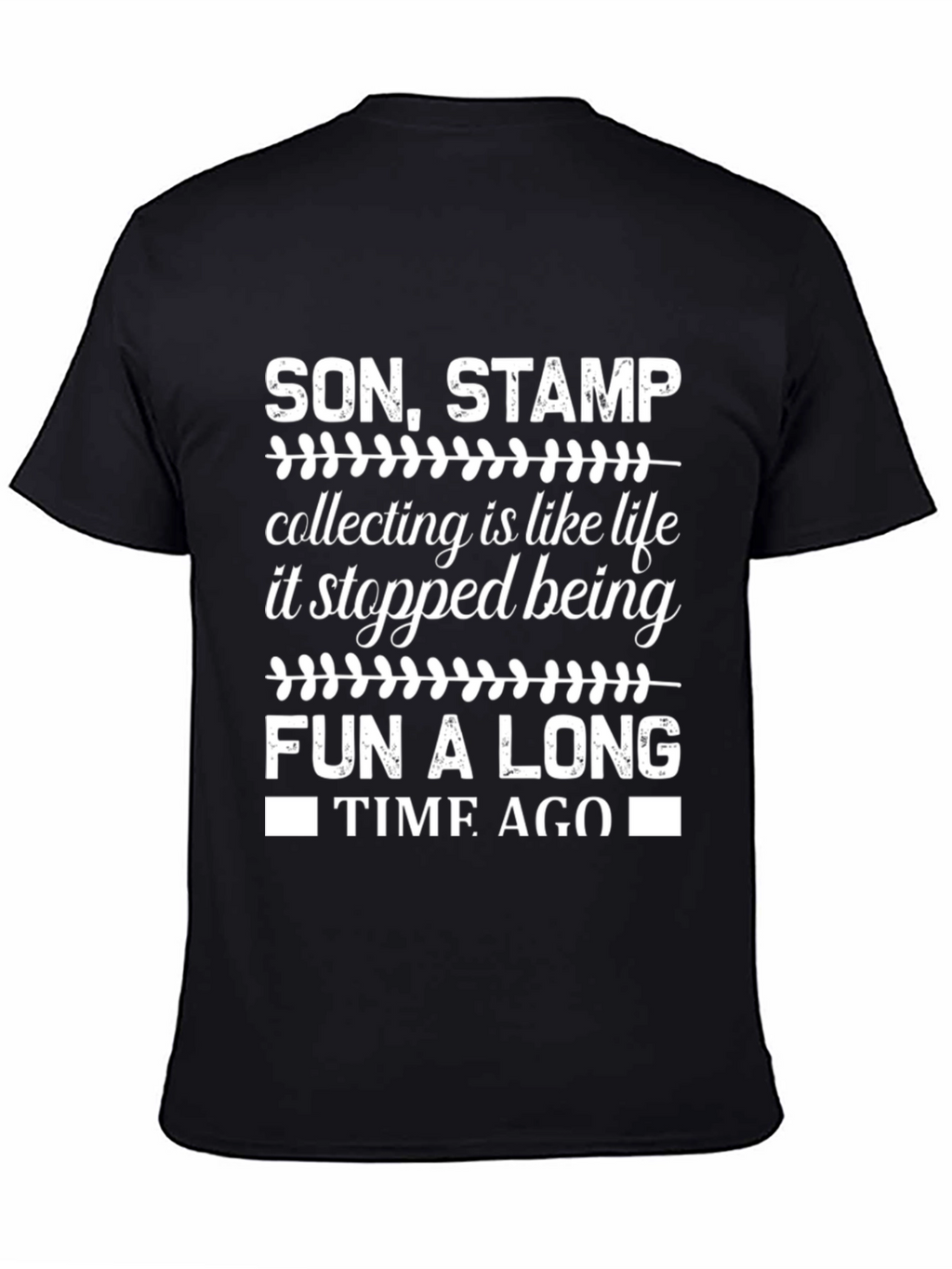 Stamp Collecting Humor Graphic Tee