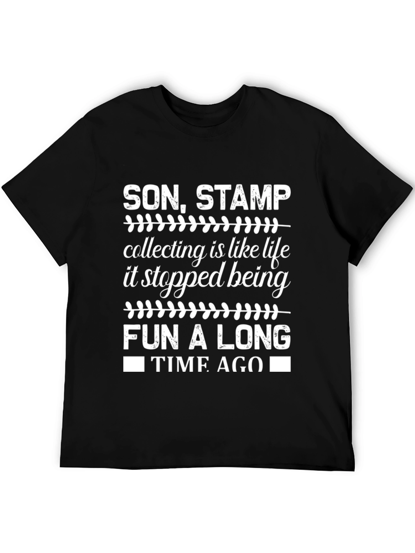 Stamp Collecting Humor Graphic Tee
