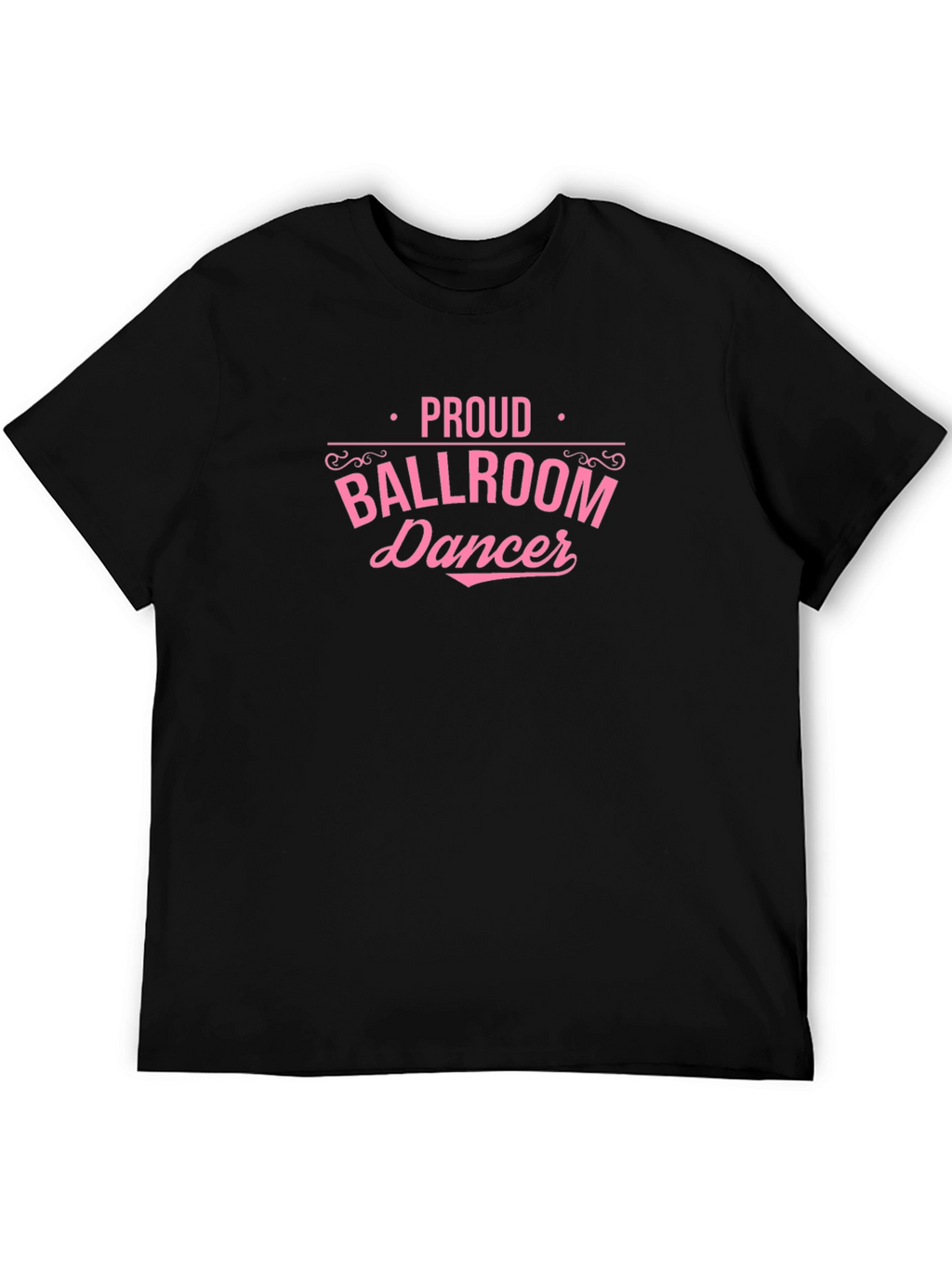 Proud Ballroom Dancer Graphic Tee - Black Cotton