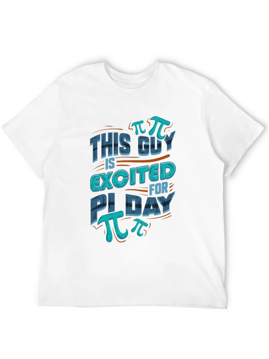 Pi Day T-Shirt - This Guy Is Excited