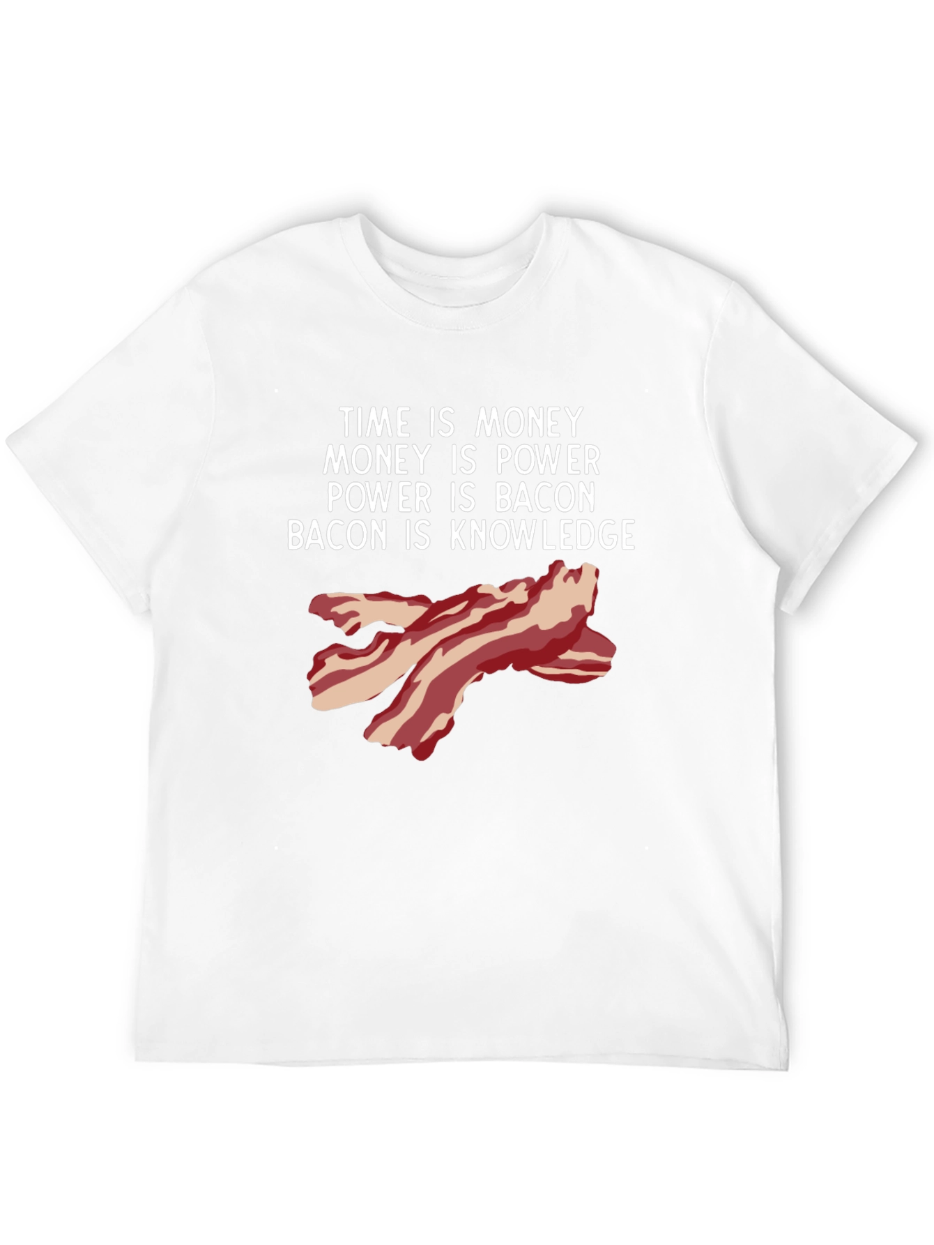 Time is Money Bacon Knowledge Funny T-Shirt