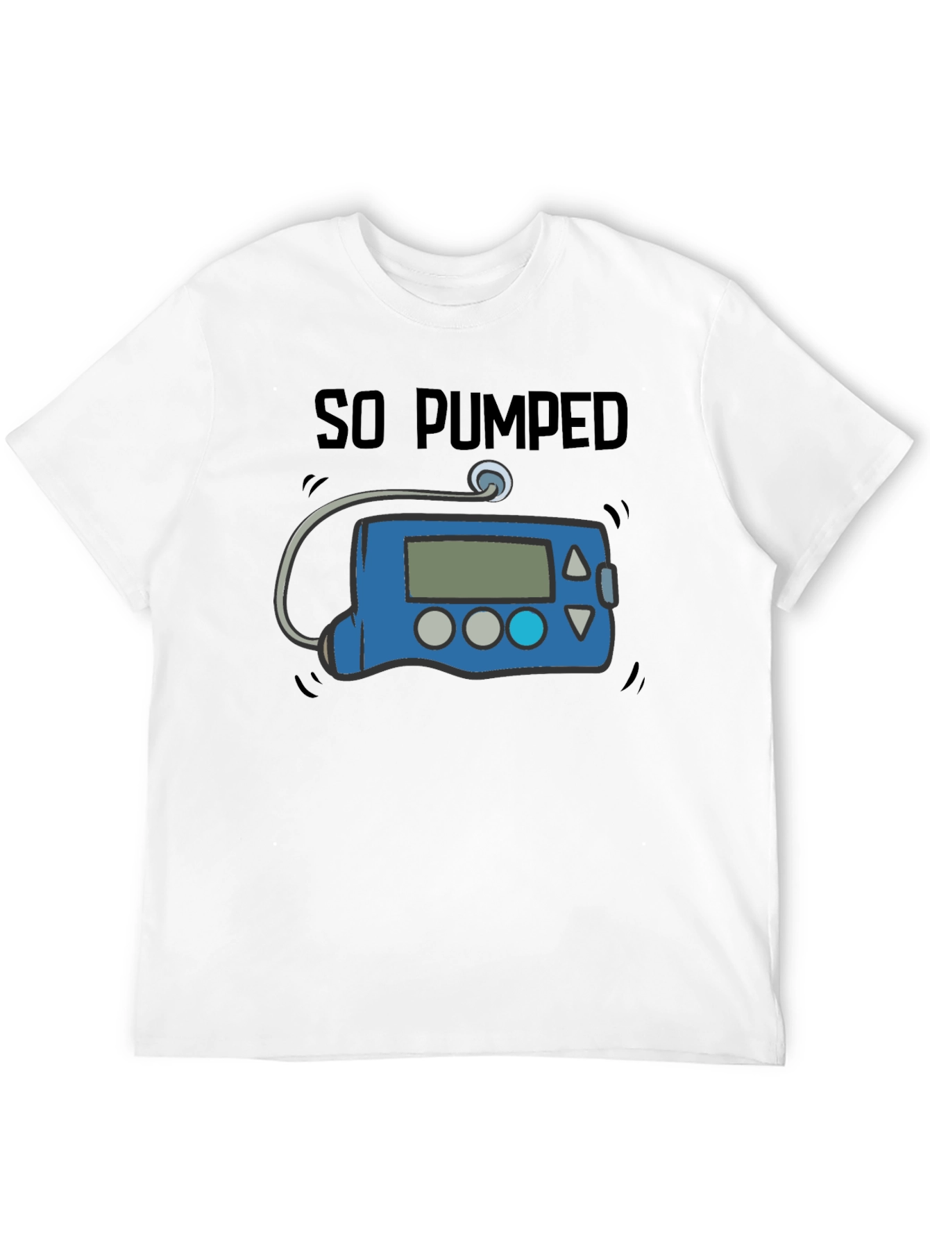 So Pumped Insulin Pump T-Shirt