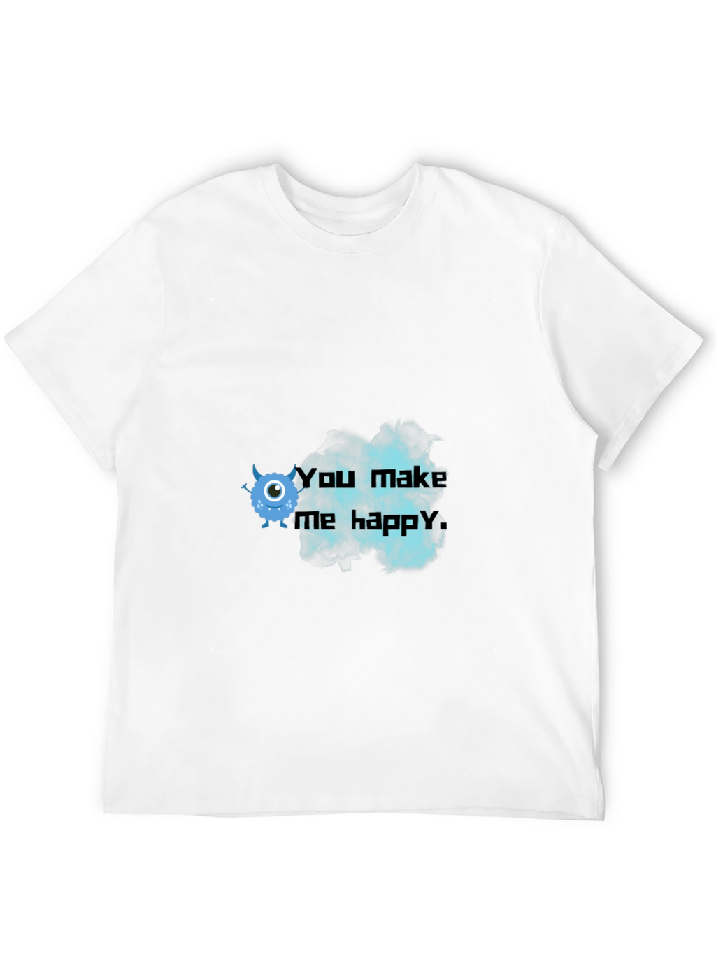 You Make Me Happy Monster Graphic Tee