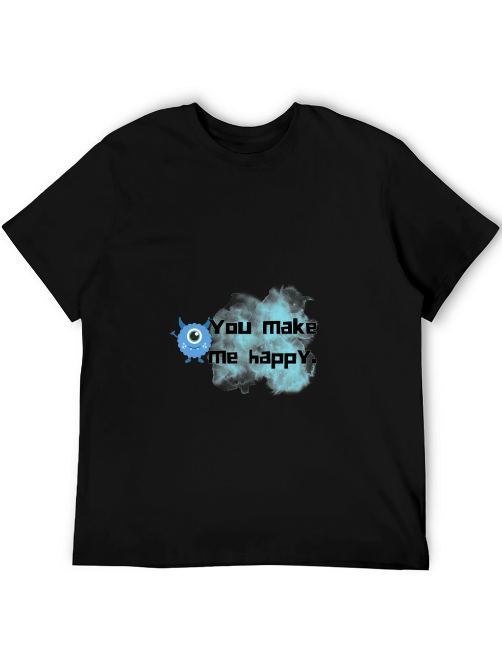 You Make Me Happy Monster Graphic Tee