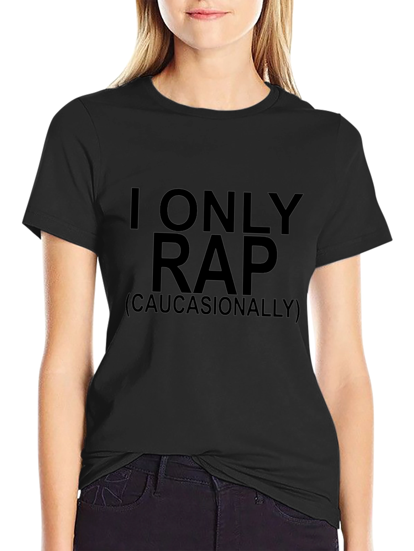 I Only Rap (Caucasianally) Graphic Tee