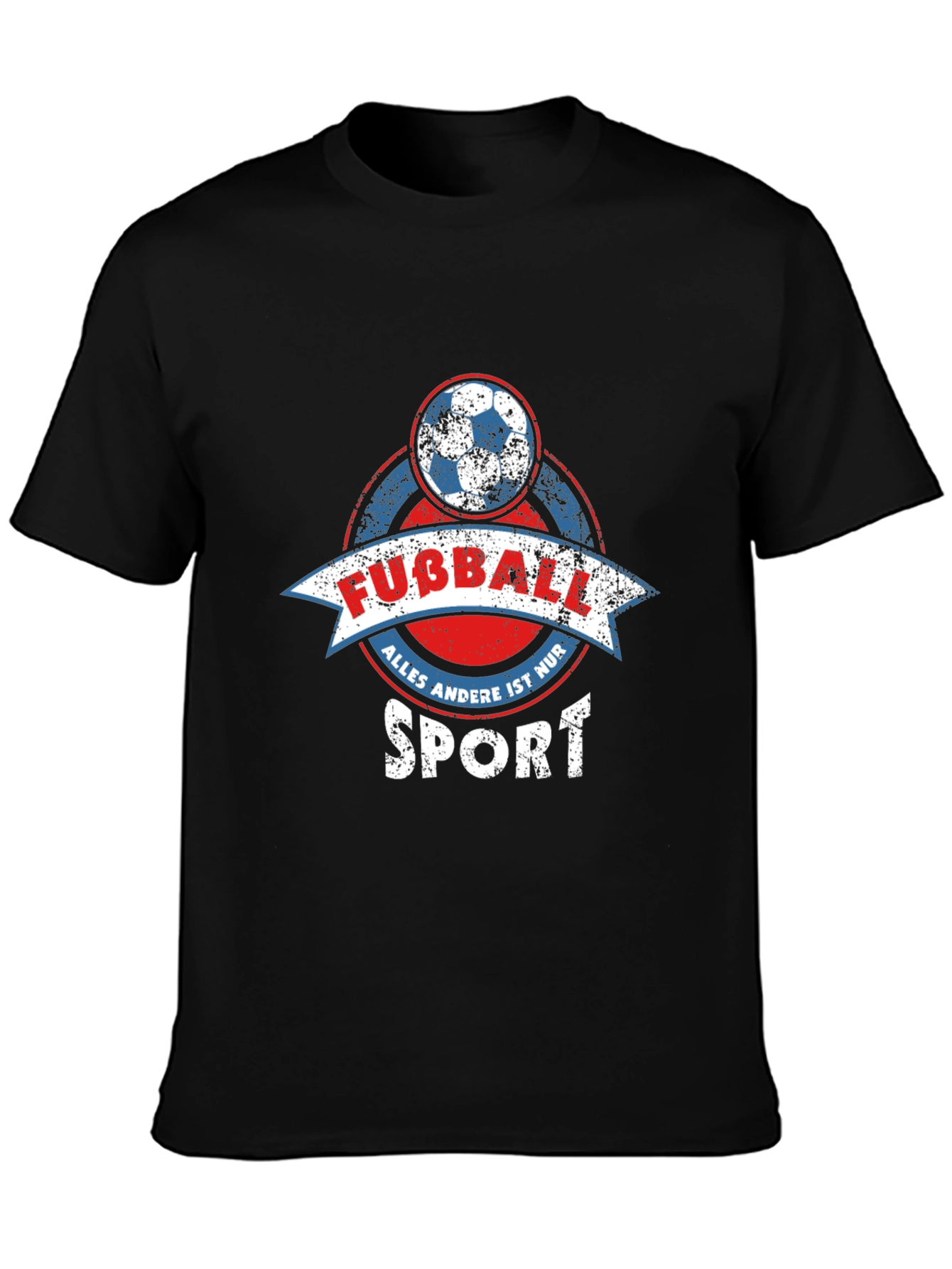 Fussball Graphic Tee - Soccer is the Only Sport!