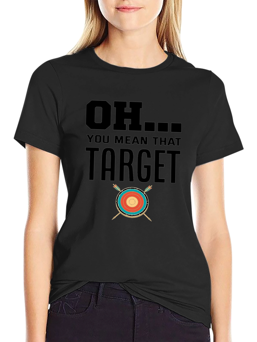 OH... You Mean That Target T-Shirt