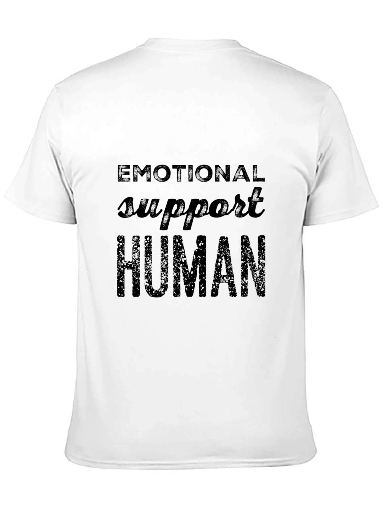 Emotional Support Human Black T-Shirt