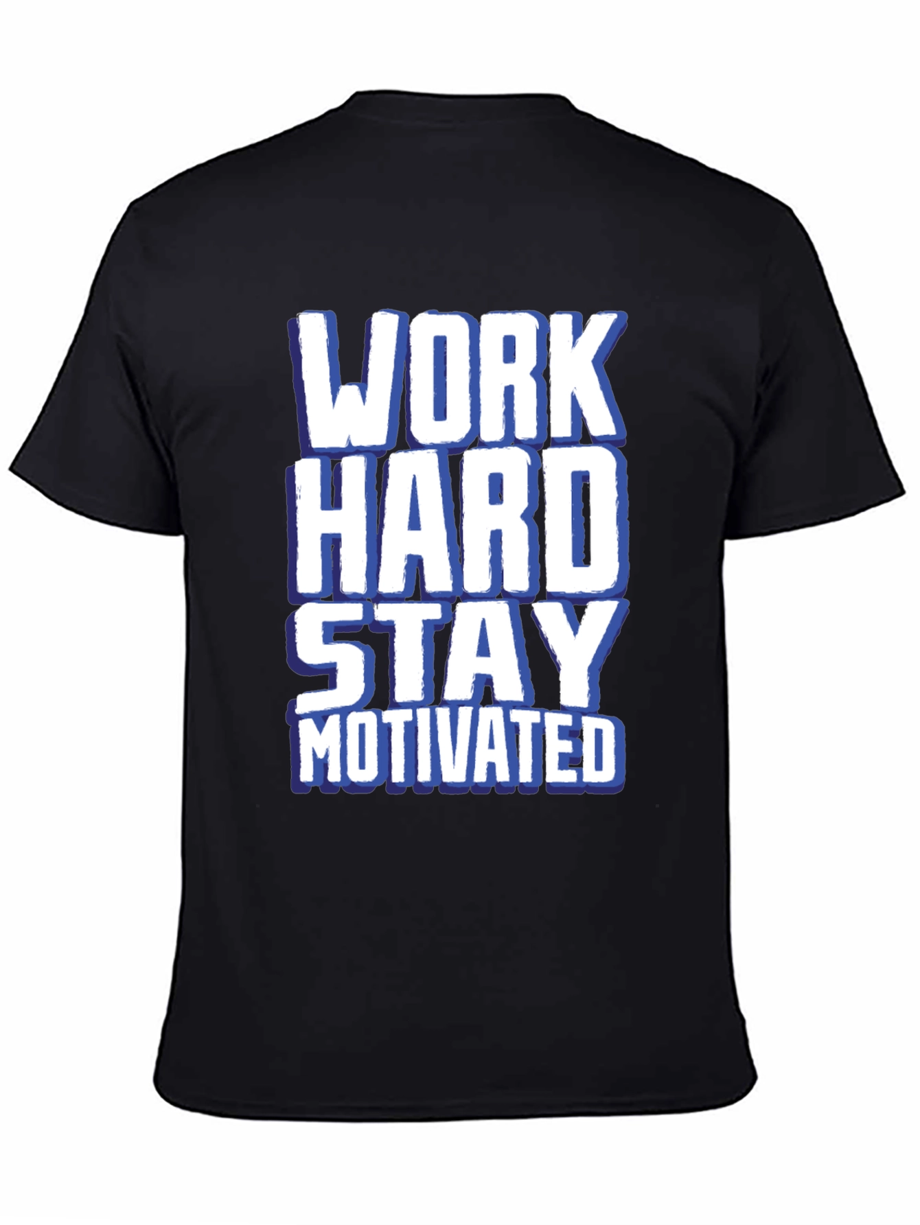 Work Hard Stay Motivated Graphic Tee