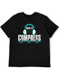 Dress To Compress Graphic Tee