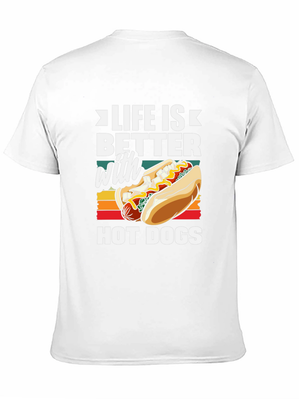 Life Is Better With Hot Dogs Graphic Tee