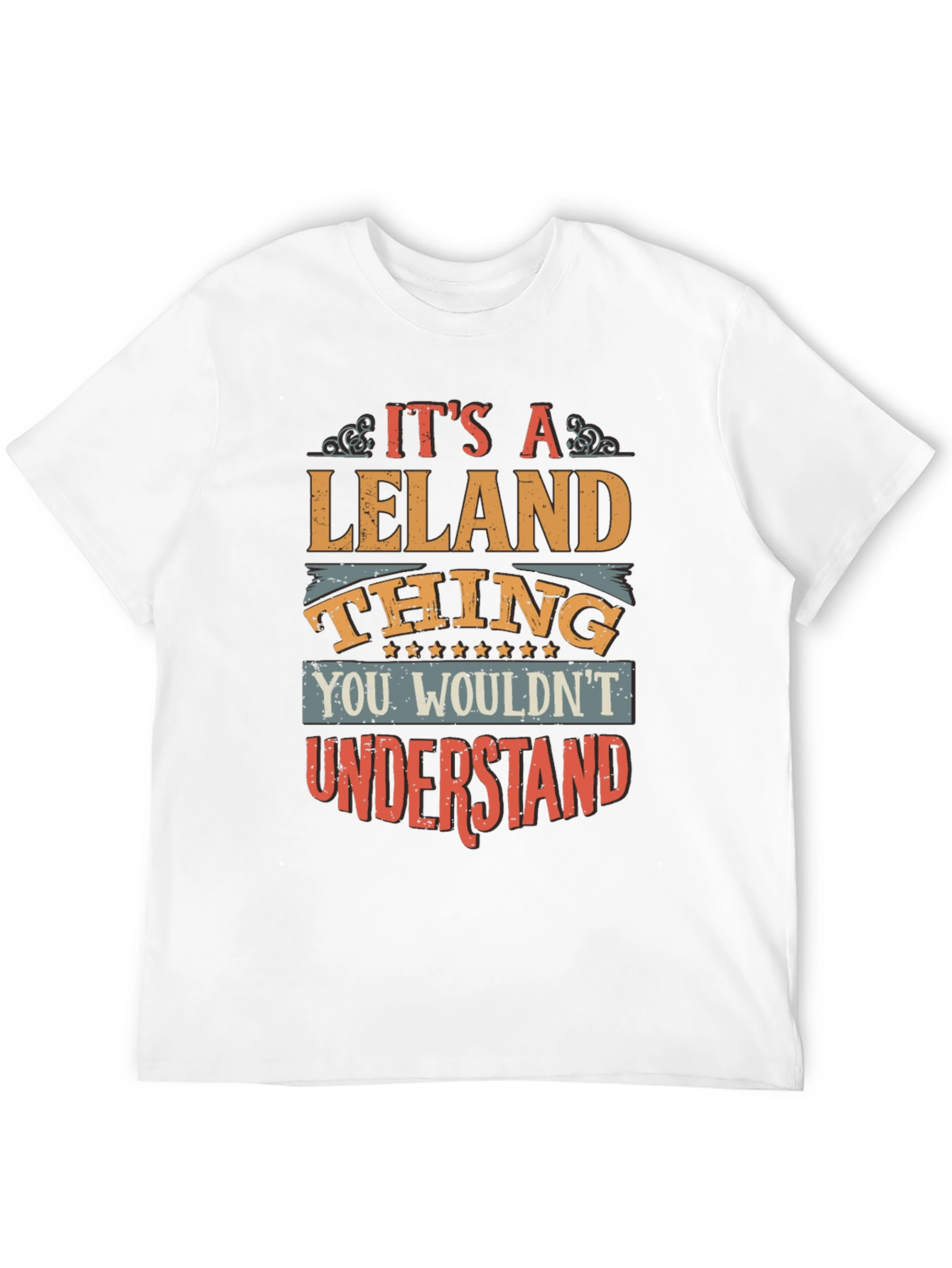Its A Leland Thing T-Shirt