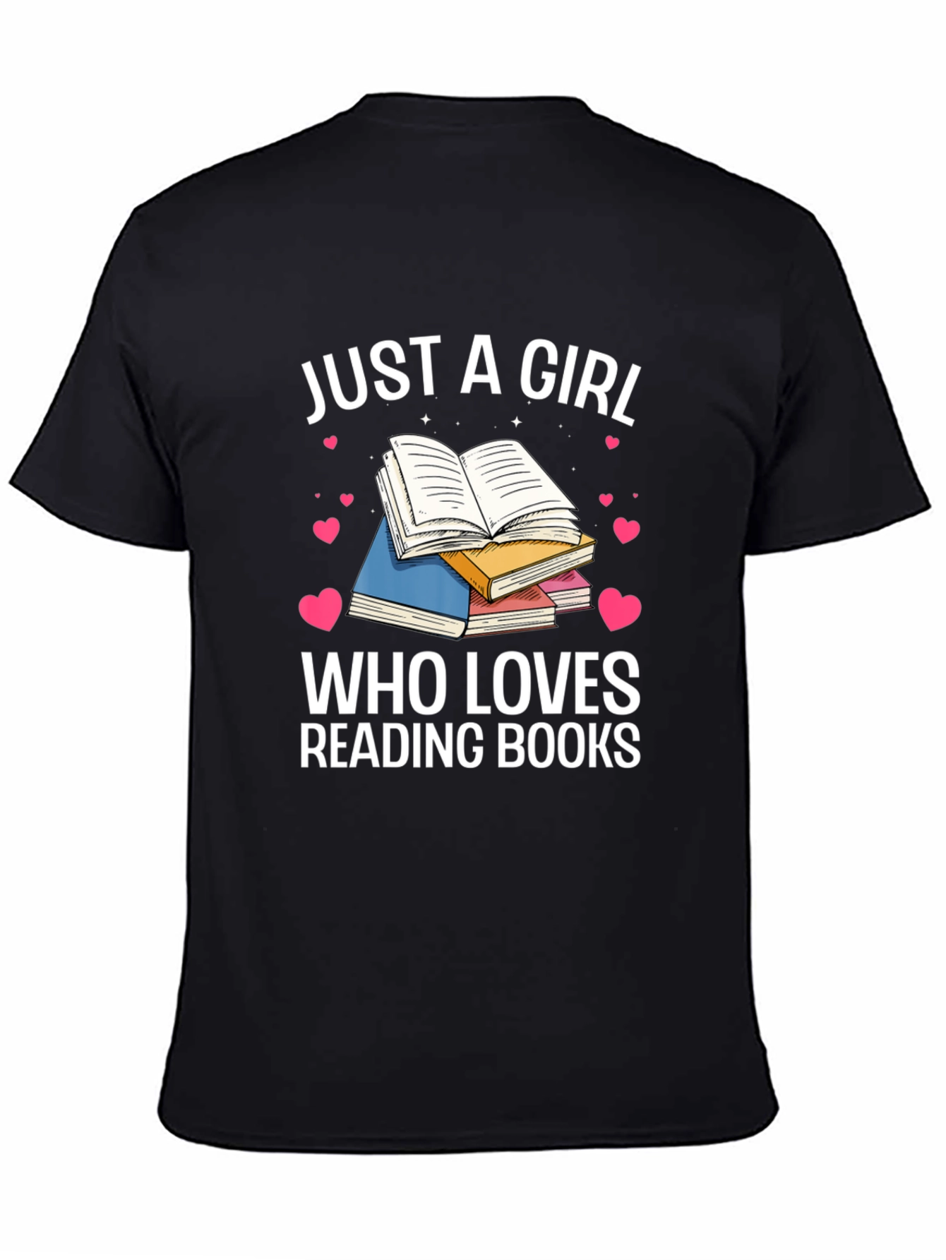 Just A Girl Who Loves Reading Books T-Shirt