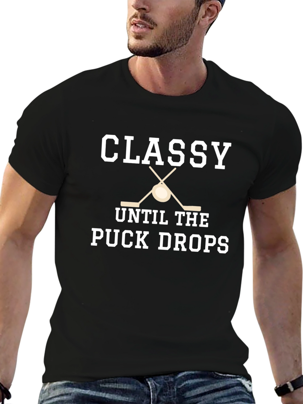Classy Until the Puck Drops Hockey T-Shirt