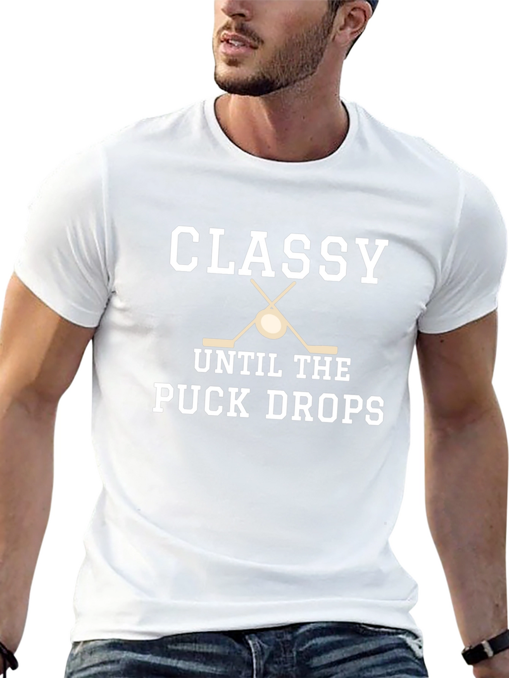 Classy Until the Puck Drops Hockey T-Shirt