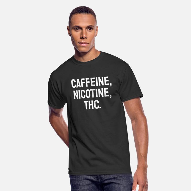 Caffeine, Nicotine, THC.