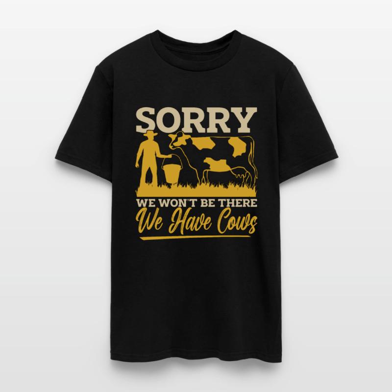 Cattle Farming Sorry We Won't Be There Cattle Farm