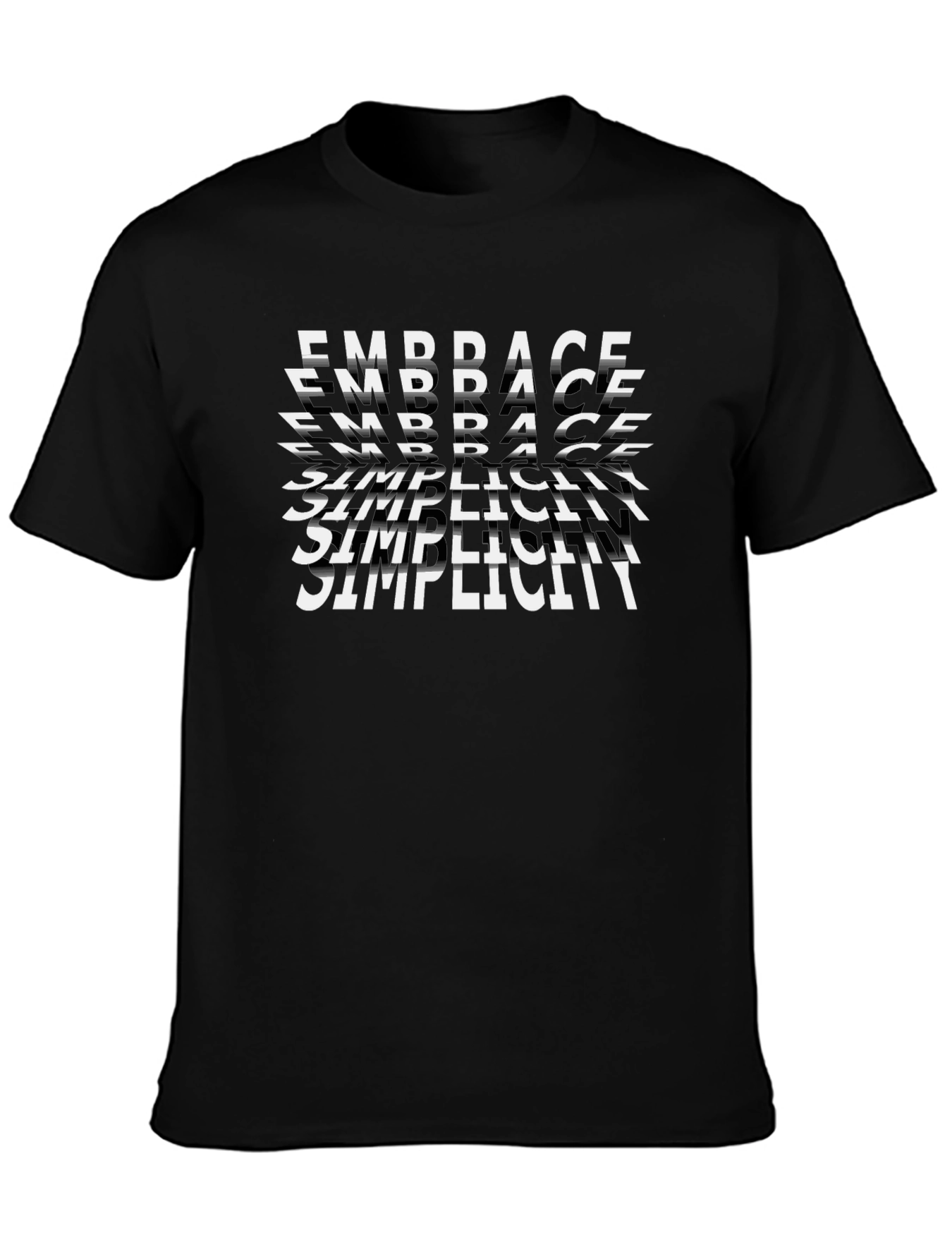 Embrace Simplicity Graphic T-Shirt
