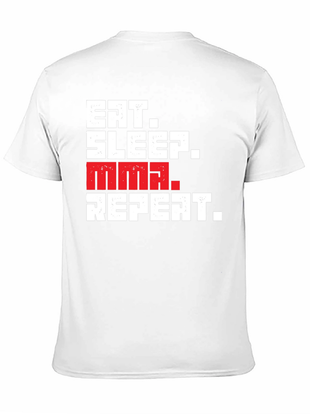 Eat Sleep MMA Repeat Graphic Tee
