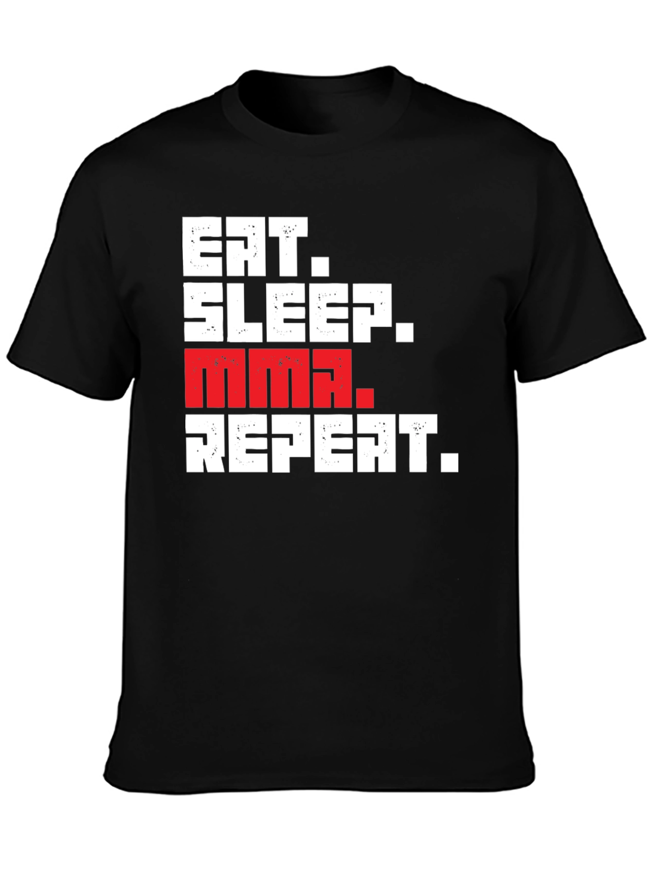 Eat Sleep MMA Repeat Graphic Tee