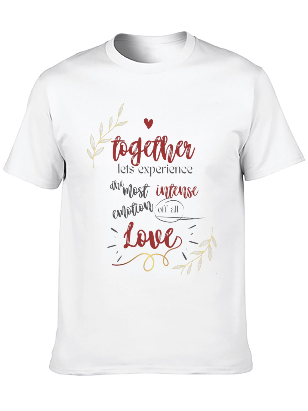 Love T-Shirt - Together Experience