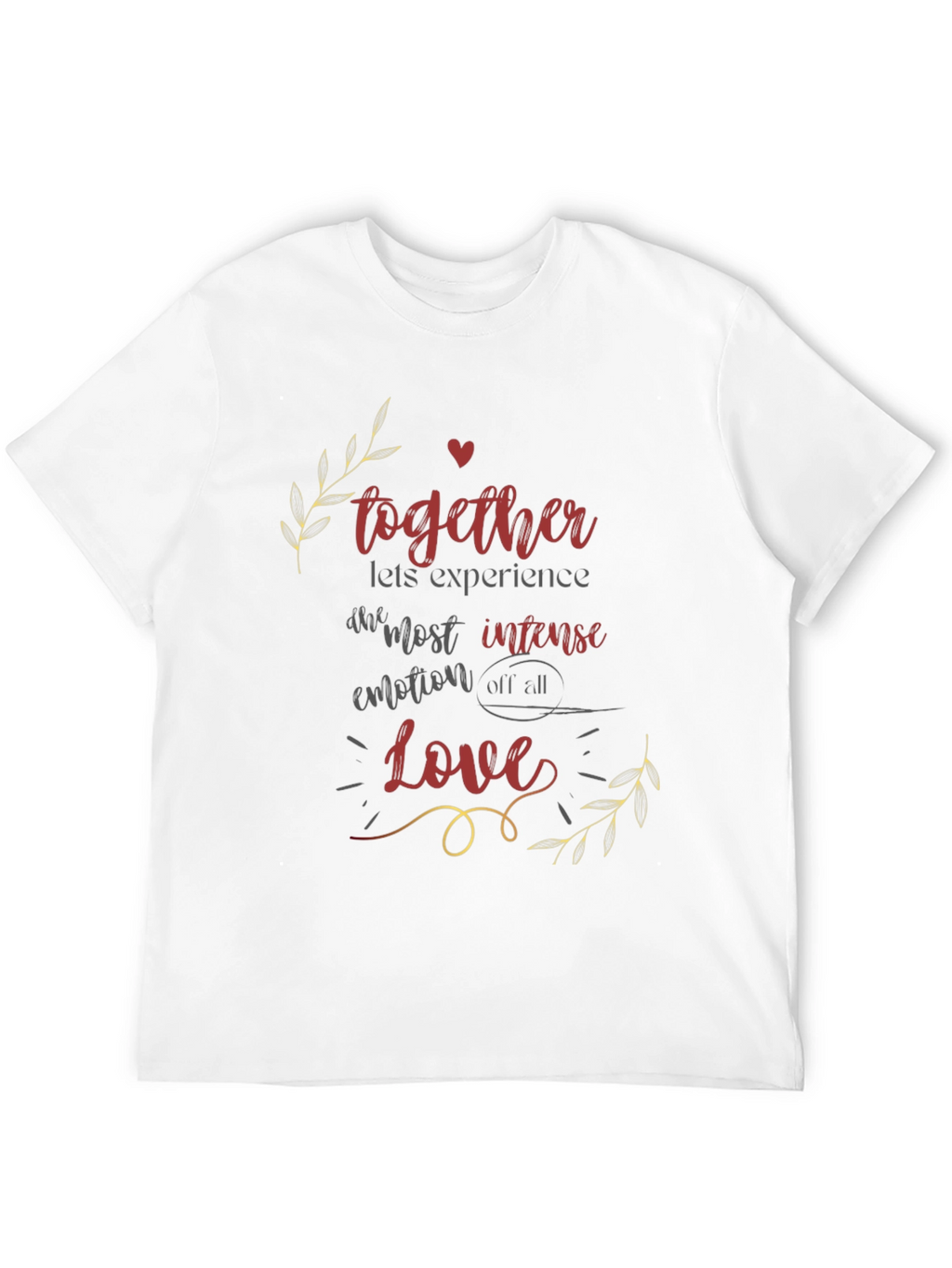 Love T-Shirt - Together Experience