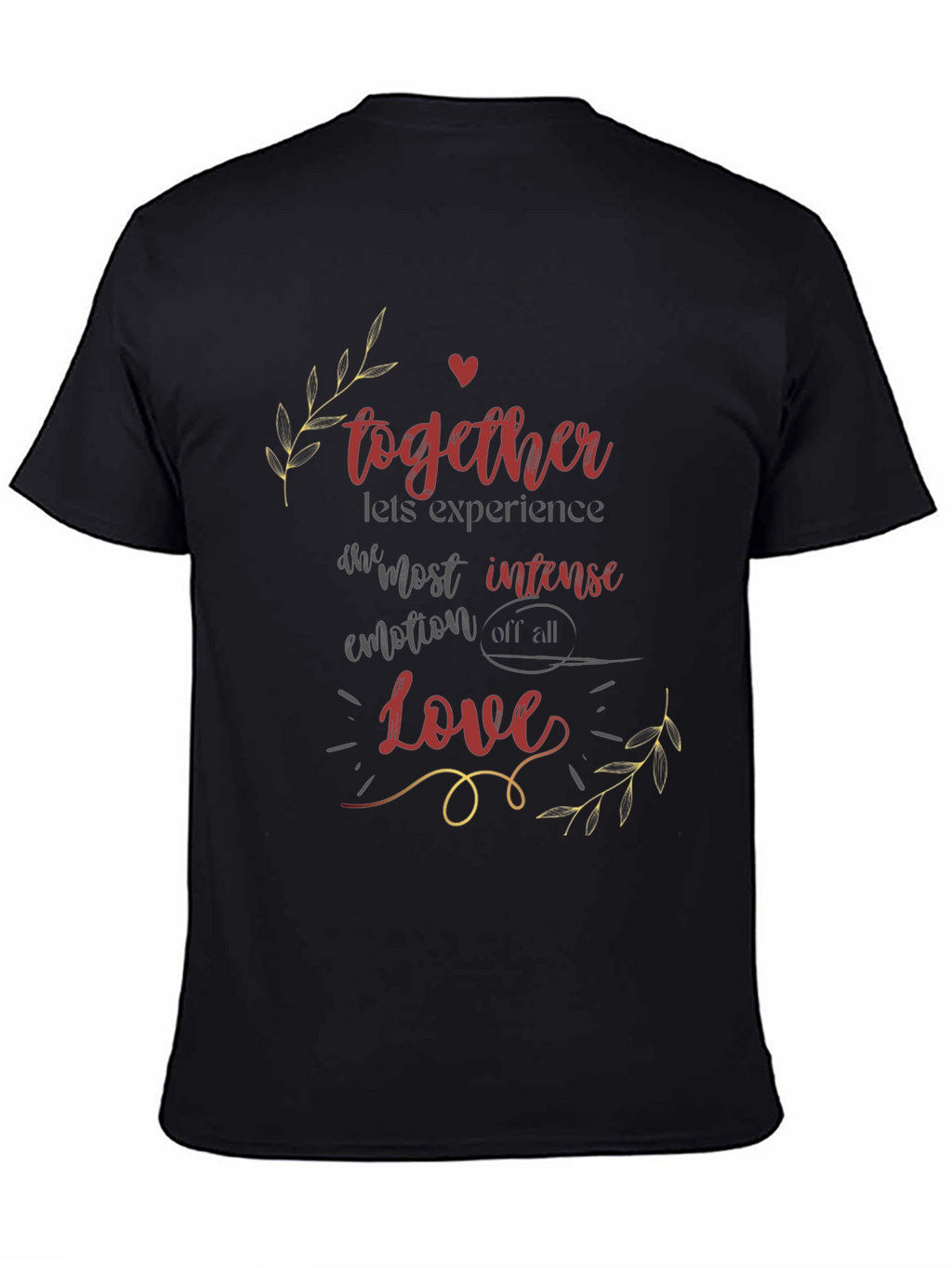 Love T-Shirt - Together Experience