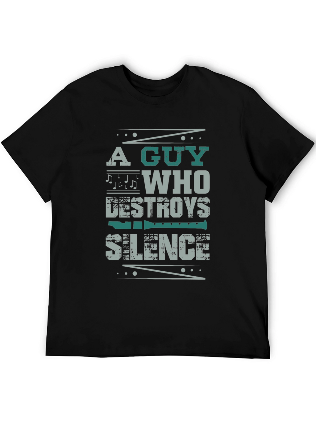 A Guy Who Destroys Silence T-Shirt