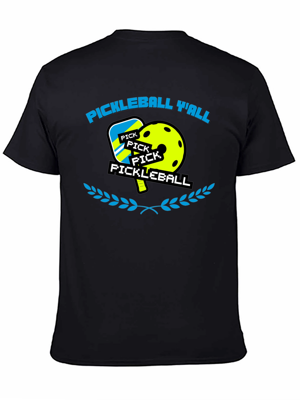 Pickleball Yall T-Shirt - Game On!