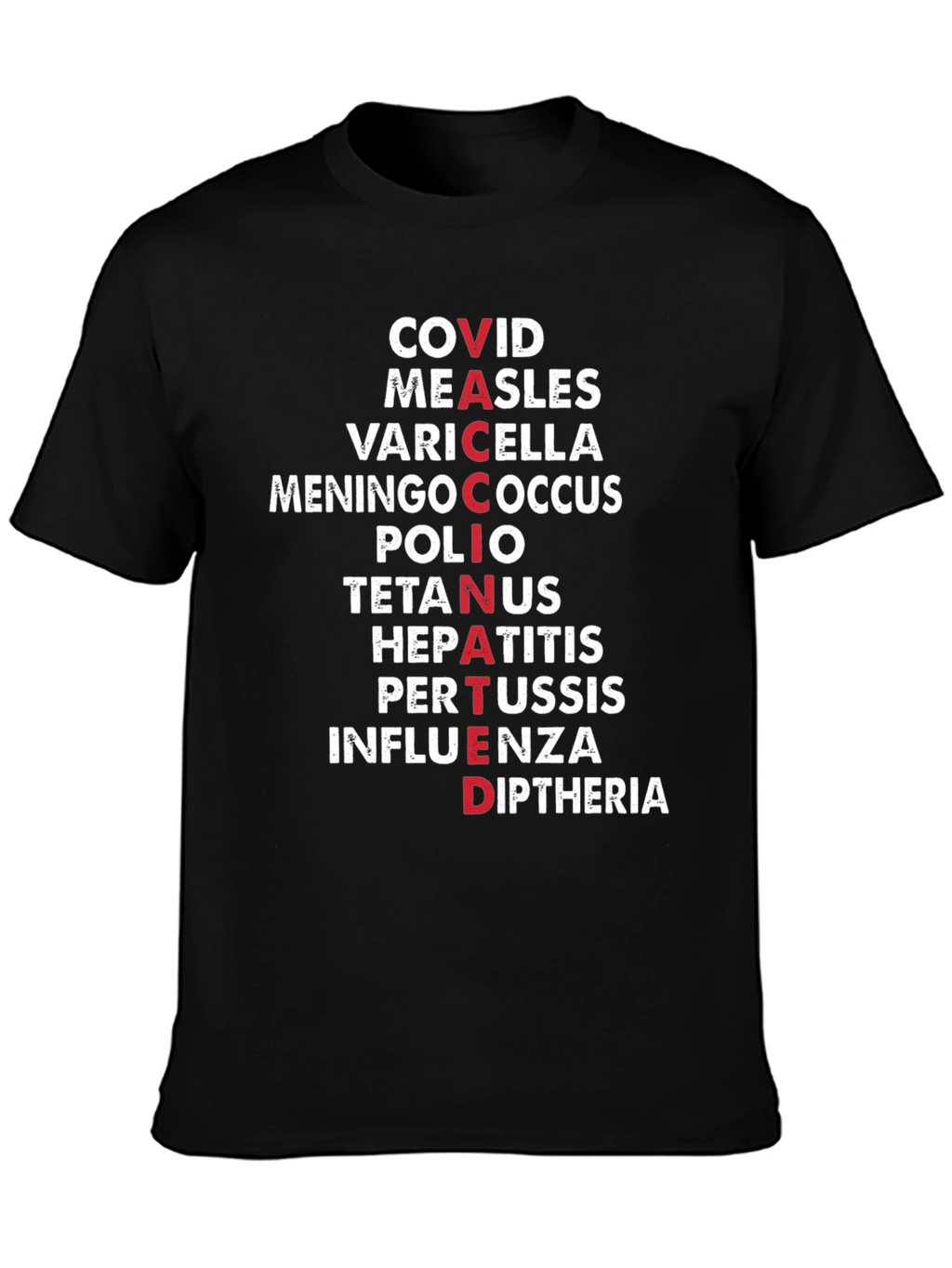 Vaccinated Diseases Graphic T-Shirt