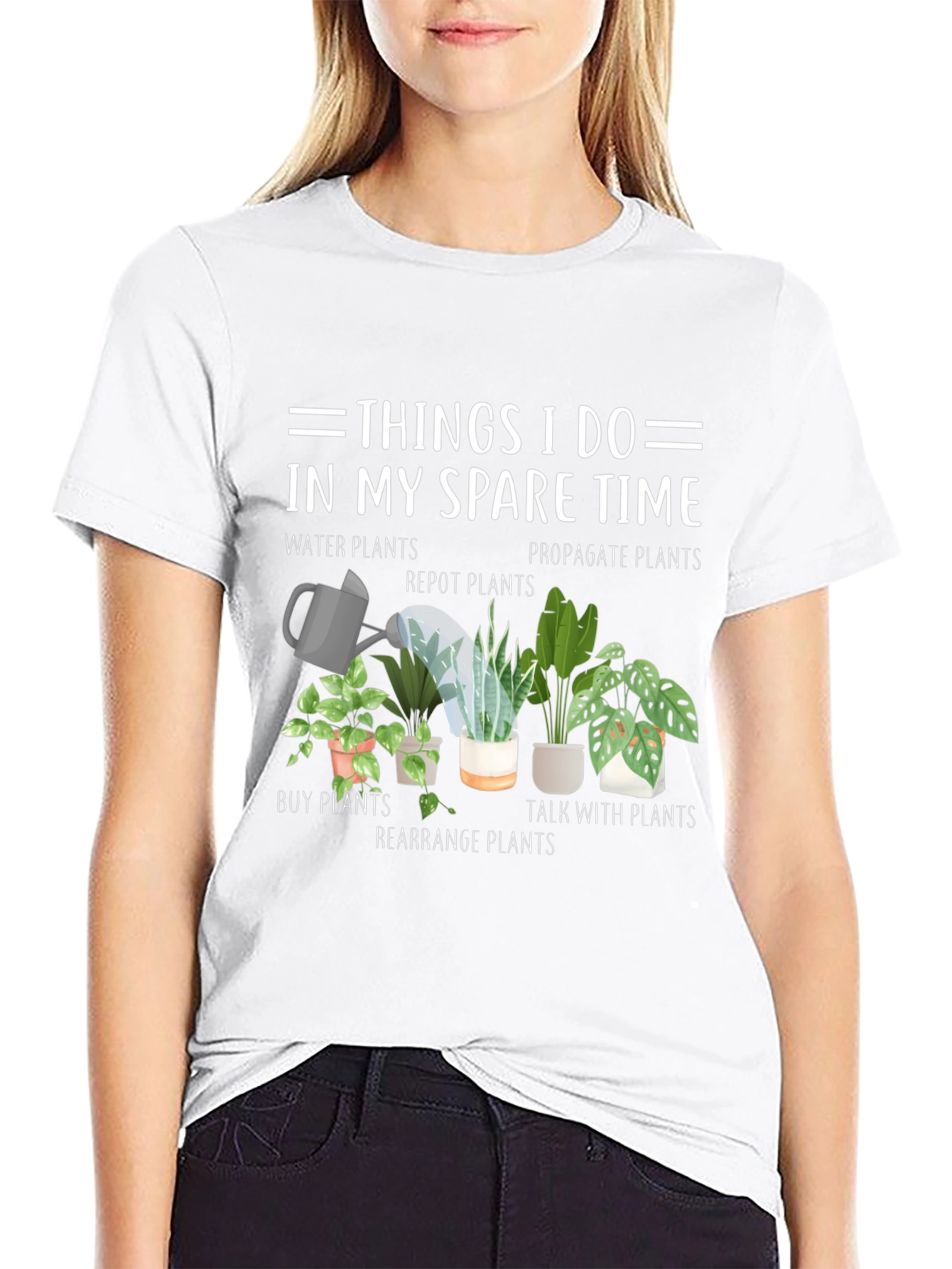 Plant Lover T-Shirt: Things I Do In My Spare Time