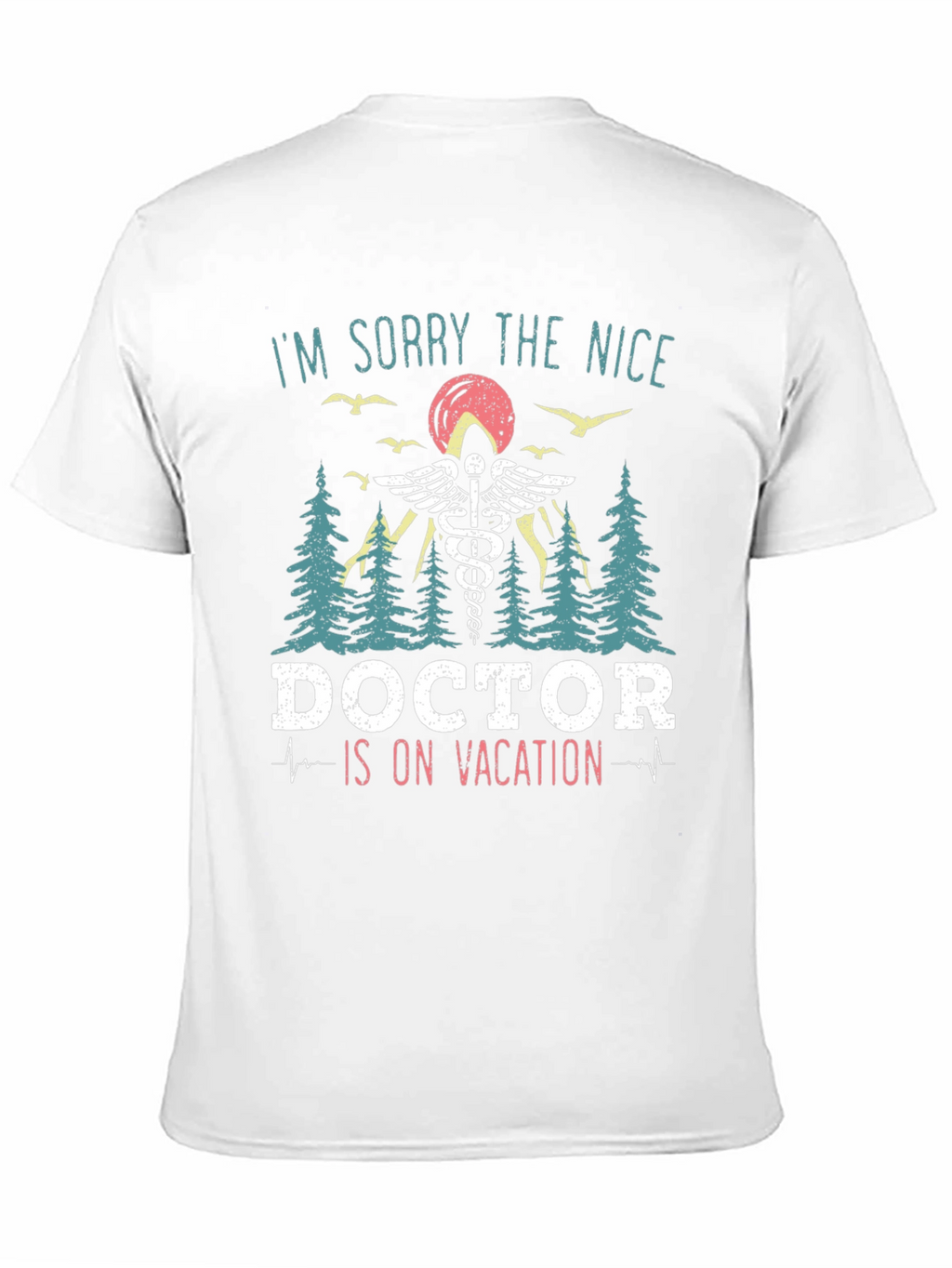 Doctor On Vacation Graphic T-Shirt