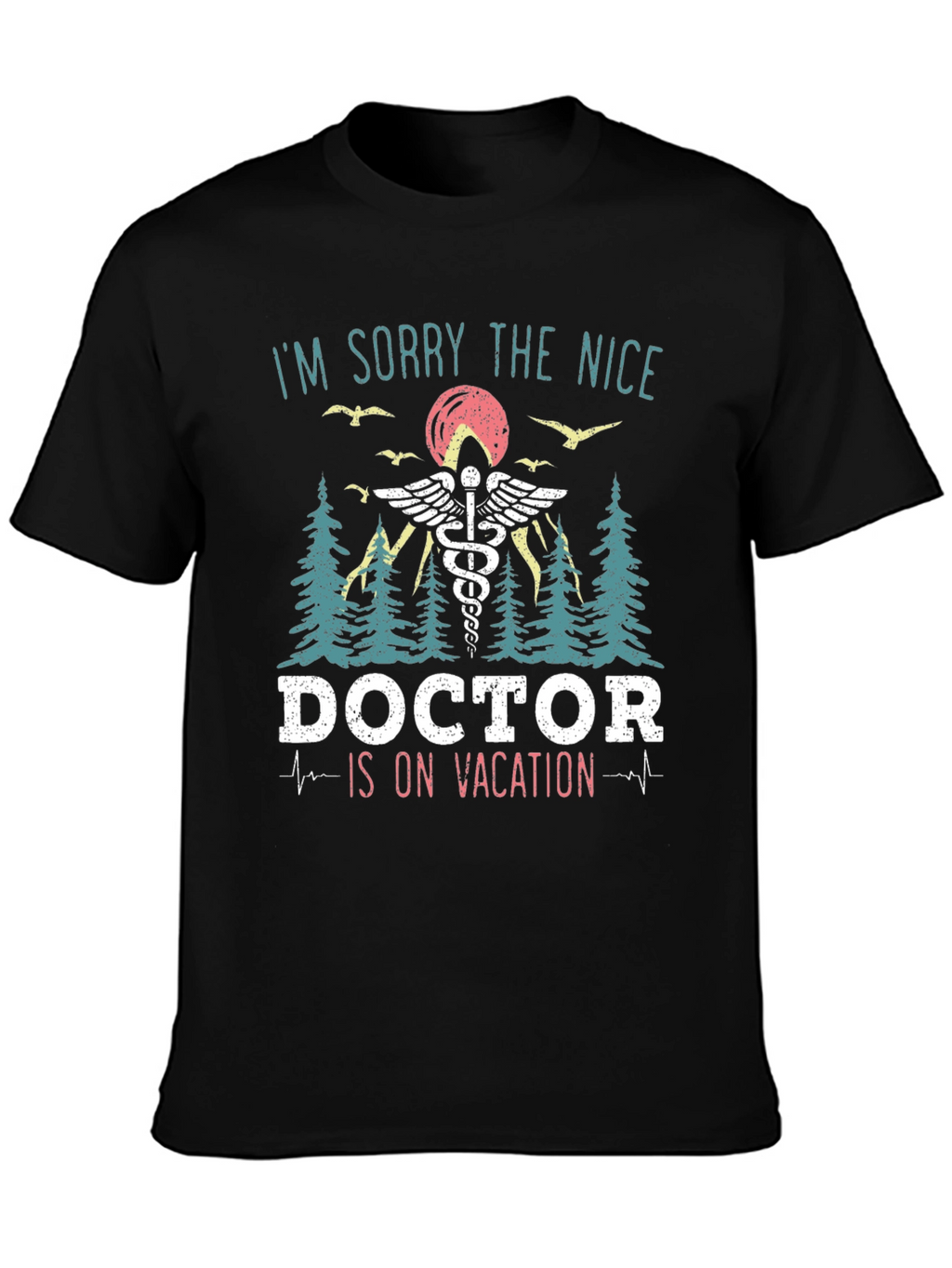 Doctor On Vacation Graphic T-Shirt