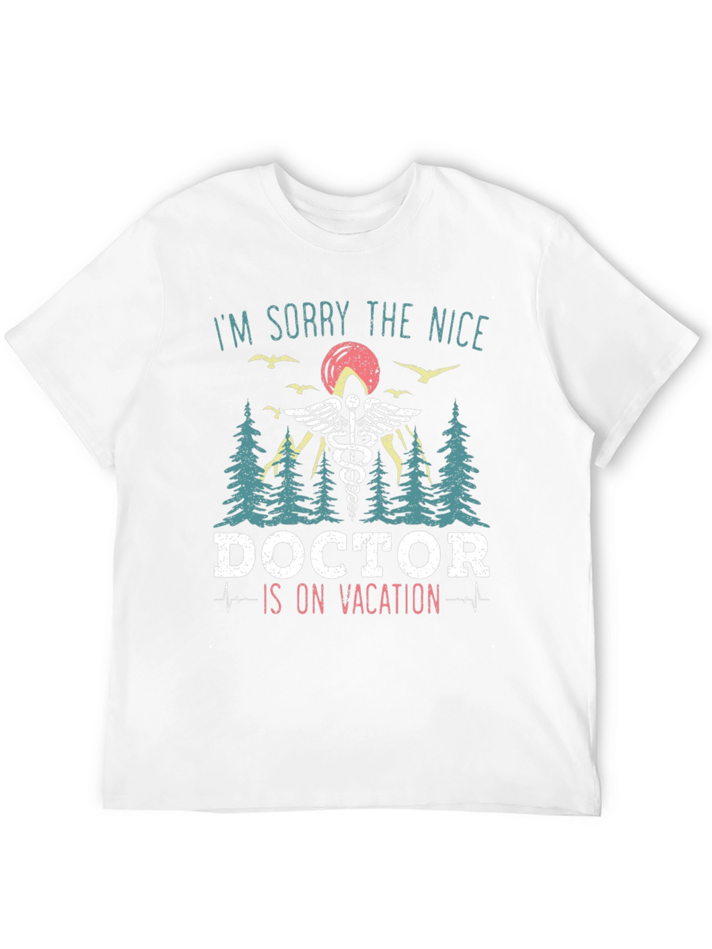 Doctor On Vacation Graphic T-Shirt