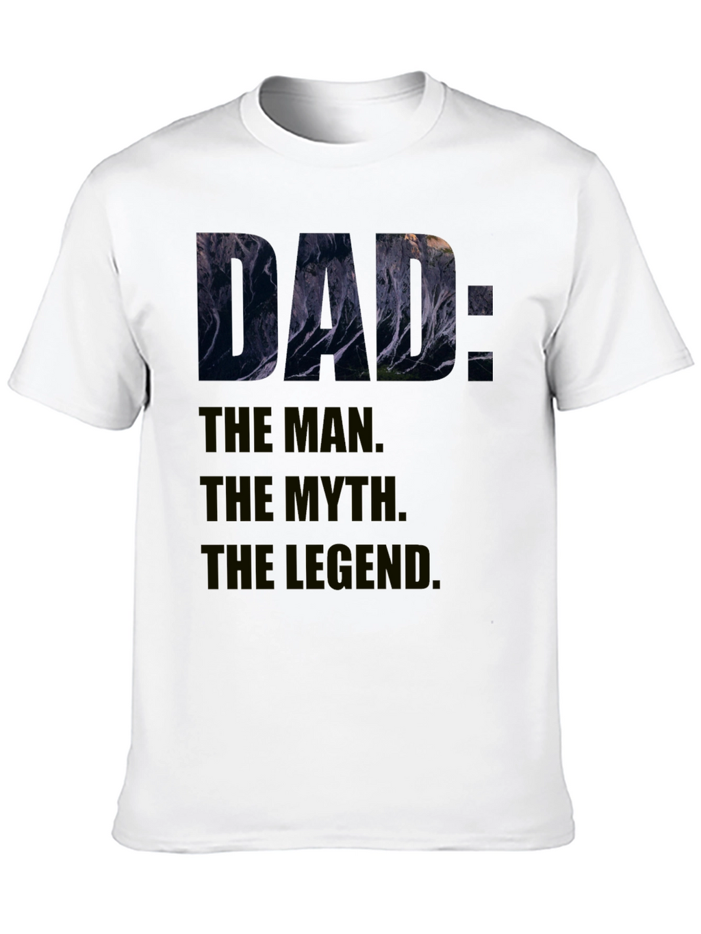 Dad: The Man Myth Legend T-Shirt