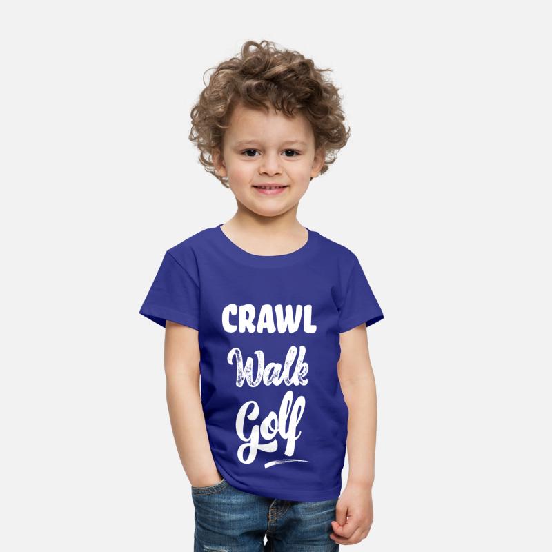 Crawl walk golf Golfing future golfer