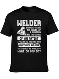 Welder T-Shirt: Surgeon Hands Artist Genius Design