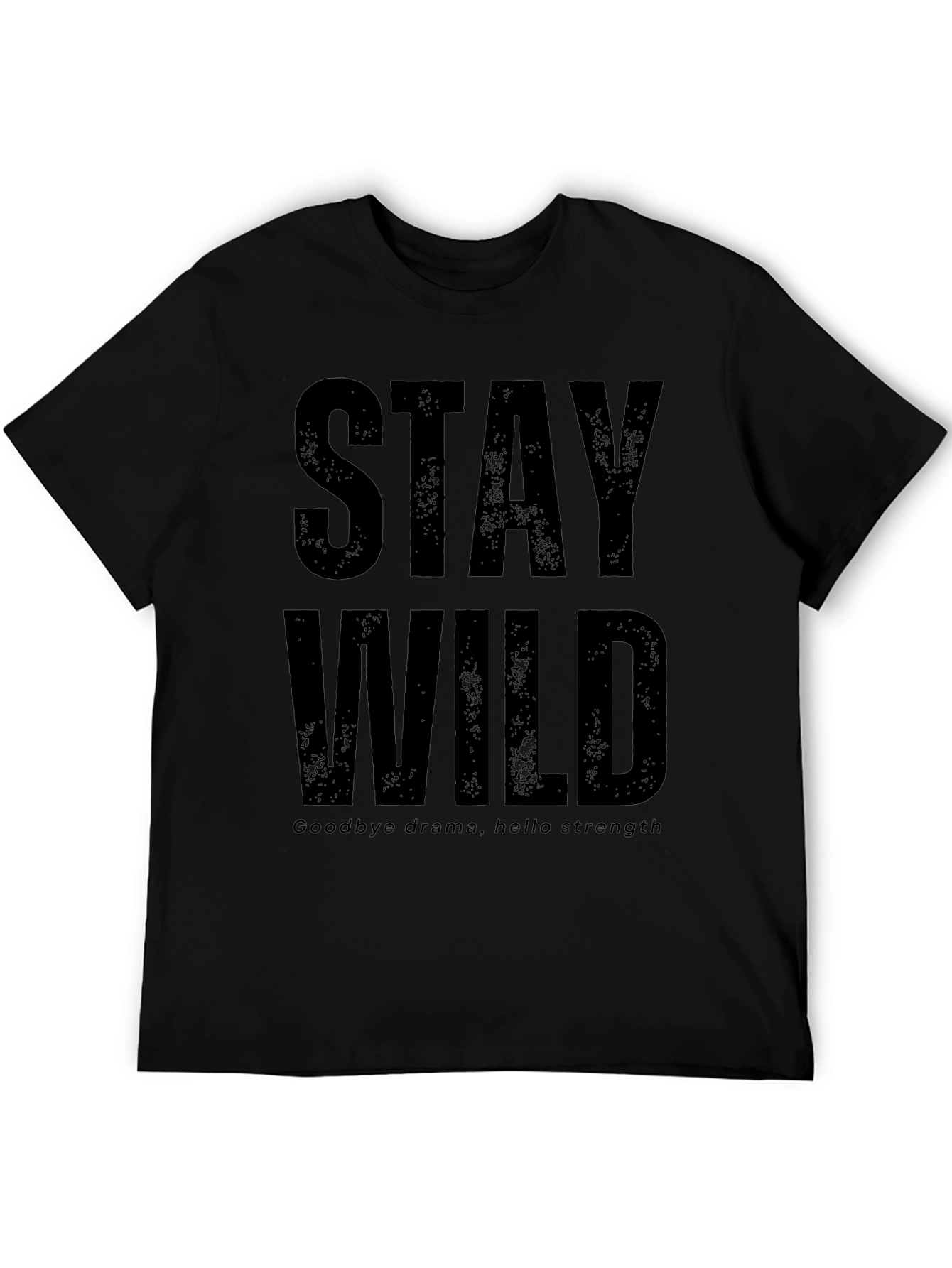 Stay Wild Graphic Print T-Shirt