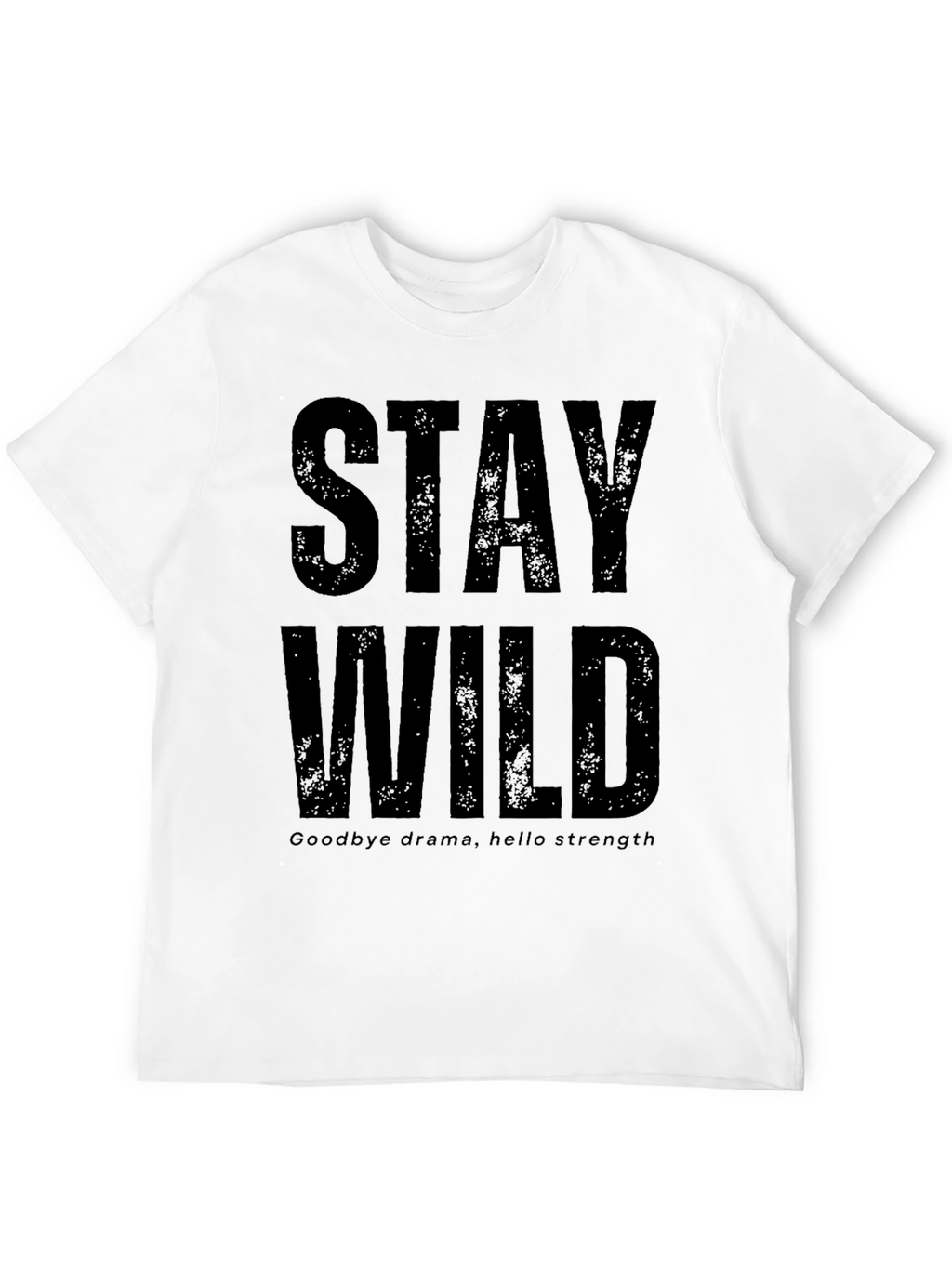 Stay Wild Graphic Print T-Shirt